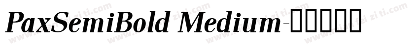 PaxSemiBold Medium字体转换